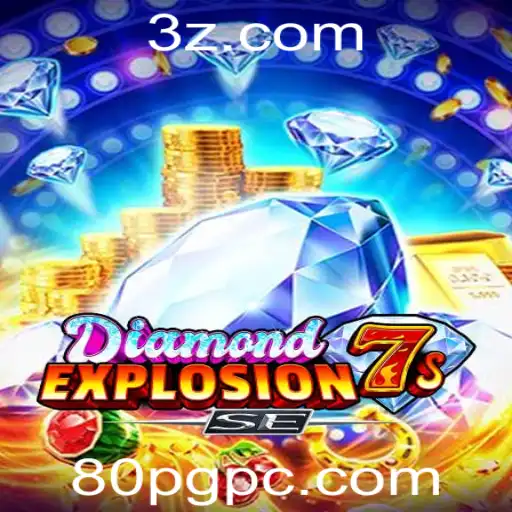 Descubra o Empolgante Mundo de DiamondExplosion7sSE e a Tendência 80pg