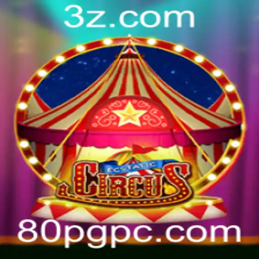 Descubra o Fascinante Mundo de EcstaticCircus: O Jogo de Estratégia Surpreendente