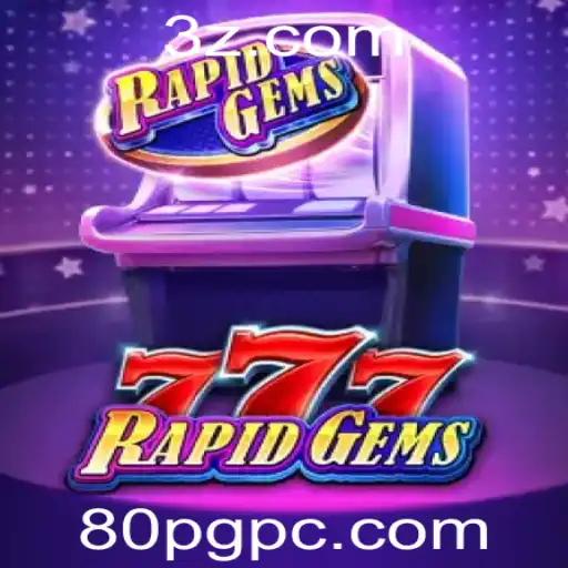 Como Jogar RapidGems777: Uma Análise Completa